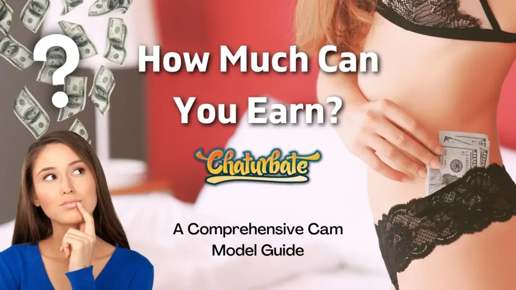 How to Make Money on Chaturbate: Best Tips in 2023 for Online Income